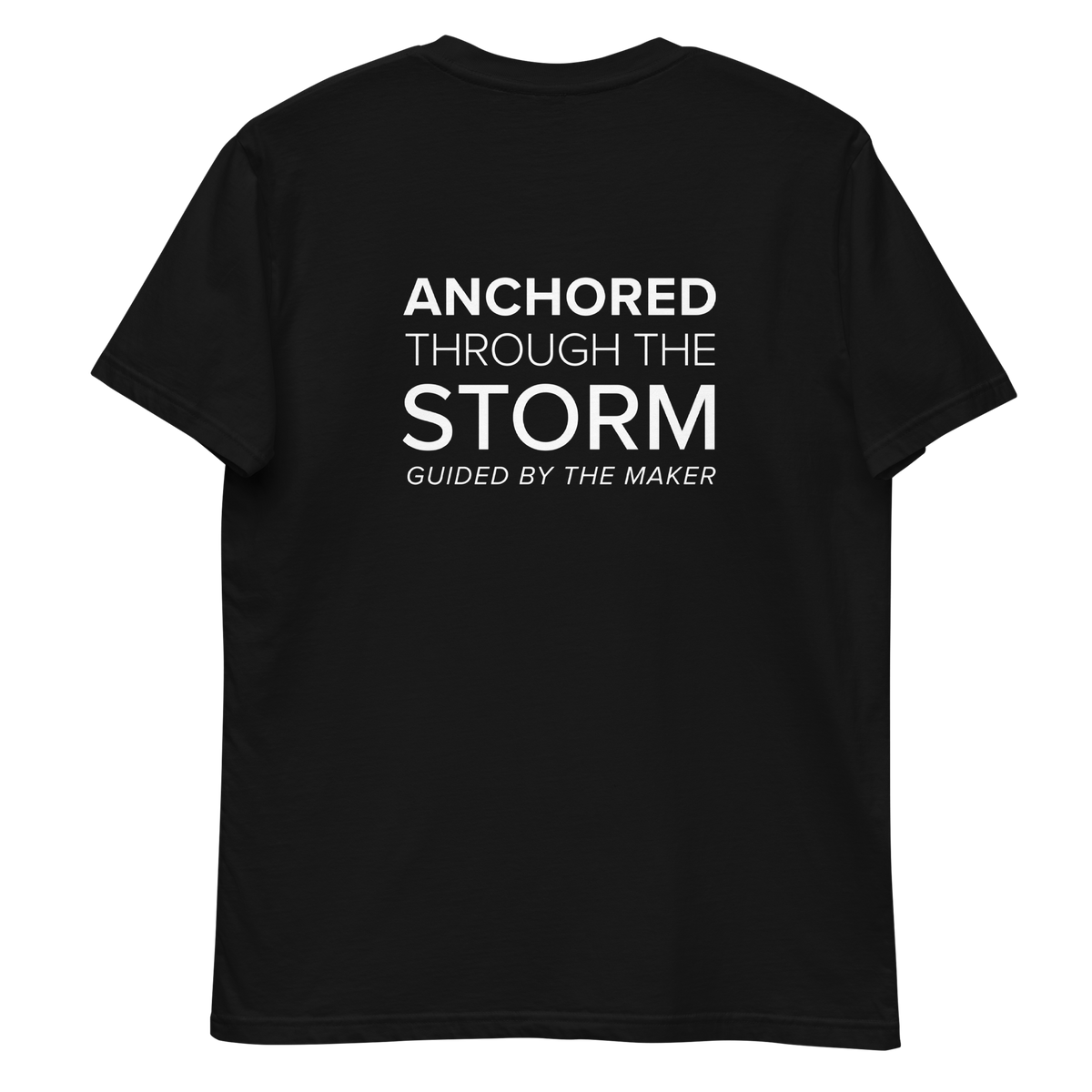 'Anchored through the storm' back print tee in black, back view mockup showing the large message print