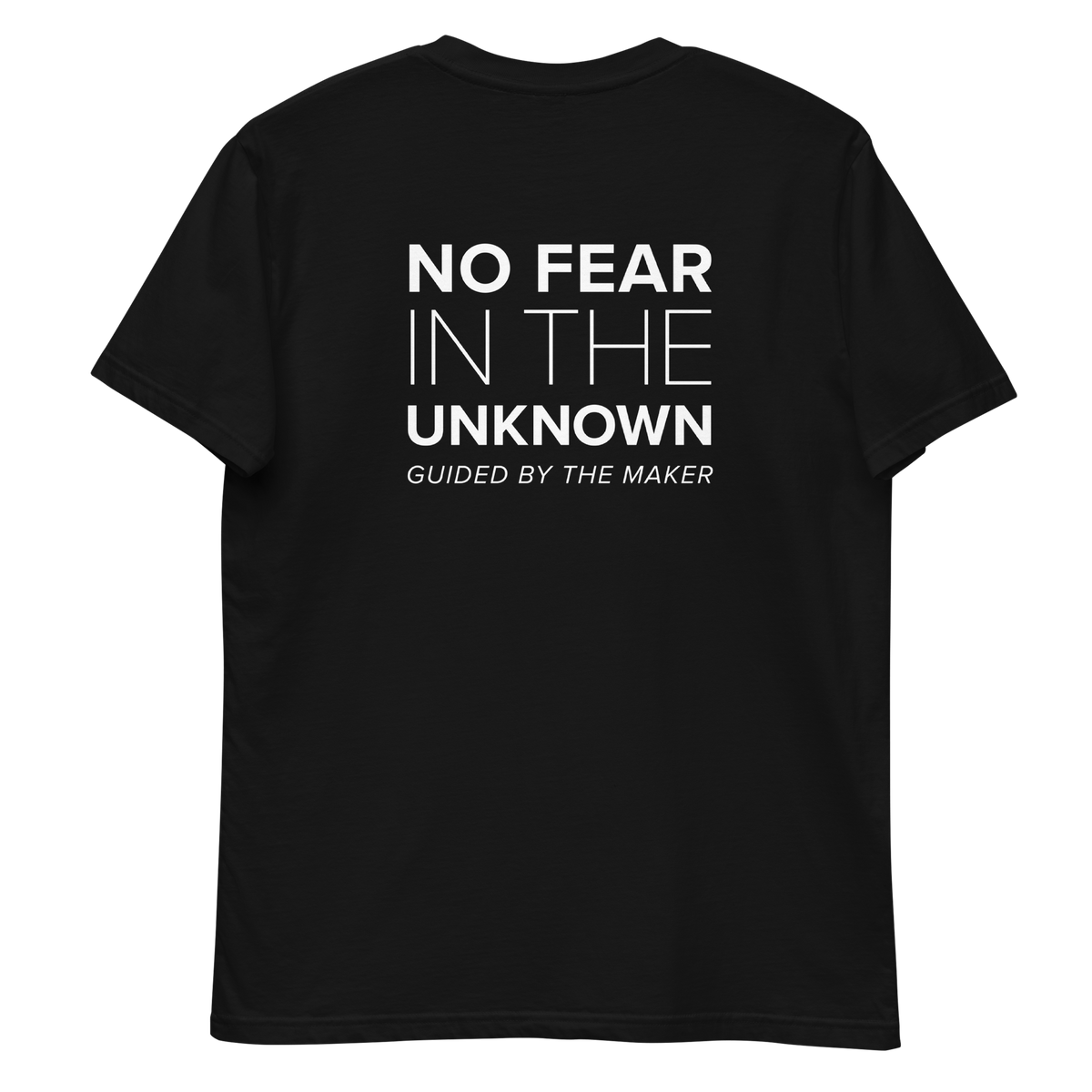 'No fear in the unknown' back print tee in black, back view mockup showing the large message print