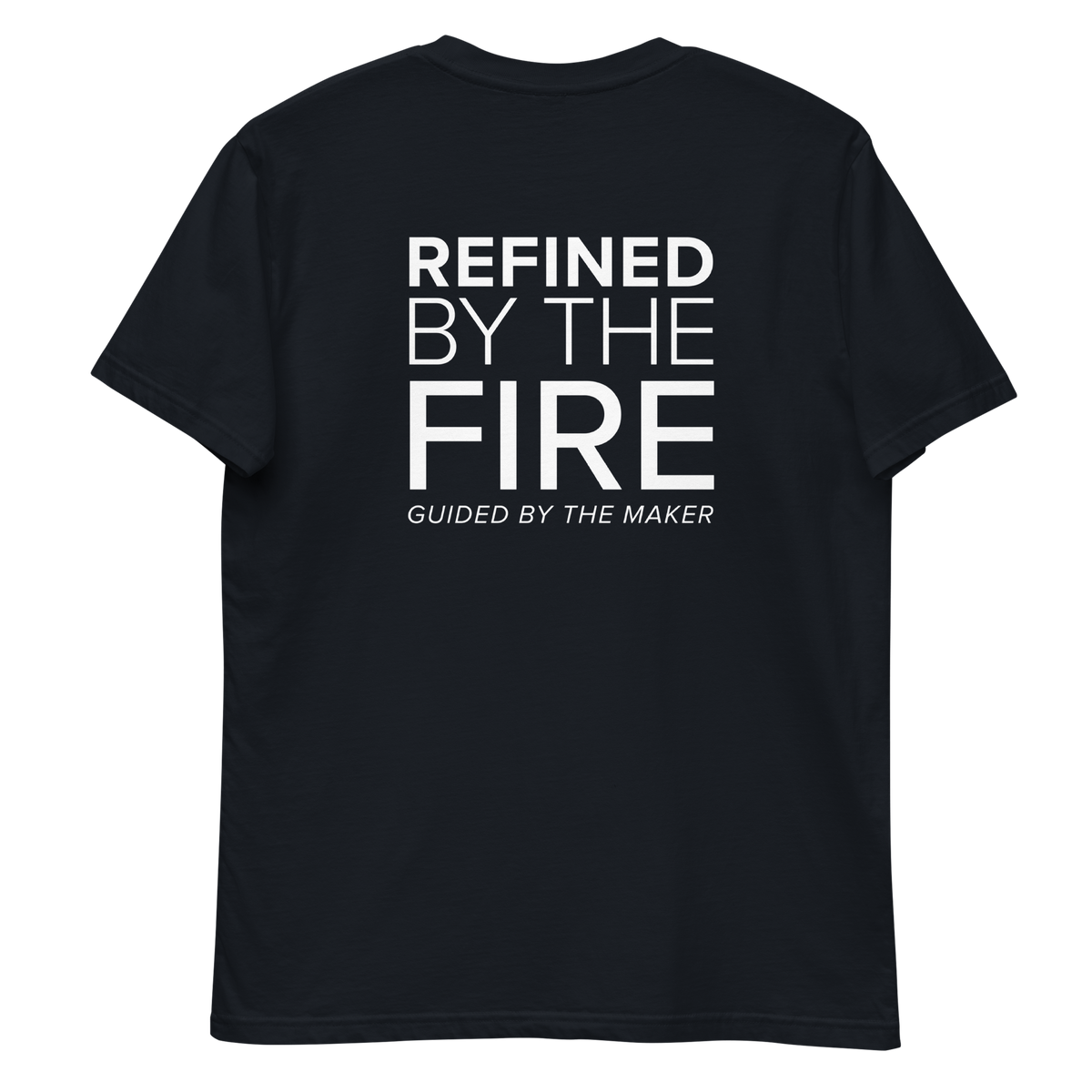 'Refined by the fire' back print tee in navy, back view mockup showing the large message print